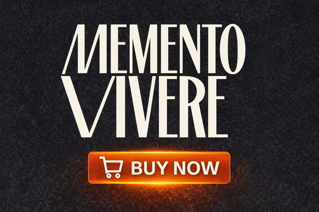 Memento Vivere Buy Now